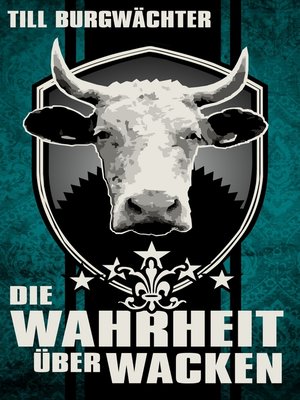 cover image of Die Wahrheit über Wacken